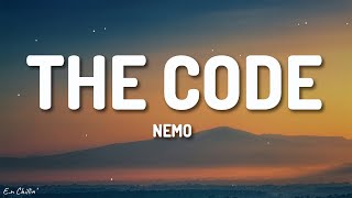 Nemo  The Code Lyrics  Switzerland Eurovision 2024 [upl. by Decker]