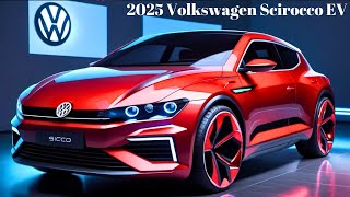 AMAZING  2025 Volkswagen Scirocco EV  Return As An Electric Sportscar  A fourth generation [upl. by Swithin]