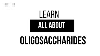 Learn All About Oligosaccharides  Biochemistry [upl. by Van]