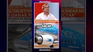 GUIDO SULLER DEFENDIÓ A AEROLÍNEAS ARGENTINAS [upl. by Aizahs]