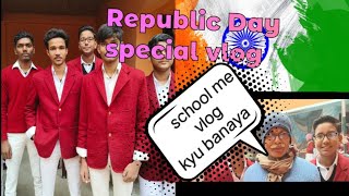 vlog 5 REPUBLIC DAY 🇮🇳CELEBRATION VLOGviral vlog youtube subscribe [upl. by Lupien307]