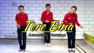 Tere Bina Acoustic  Dance Cover  Move With Knowledge shorts [upl. by Alasdair]