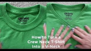 How to Turn a Crew Neck TShirt Into VNeck [upl. by Oribelle]