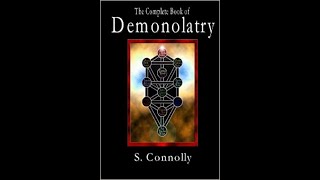 Book Review The Complete Book of Demonolatry by S Connolly [upl. by Lak571]