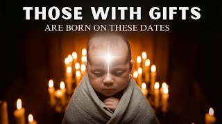 Those With Gifts Are Born On These Date Biblical Meaning of your Birth [upl. by Peria3]