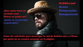 Ardidosnet y Dross la investigación solicitada [upl. by Ossy]