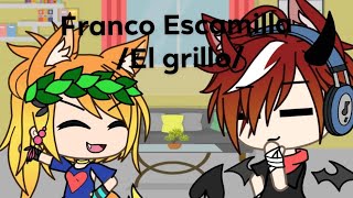 Franco Escamilla  El grillo🌿  °Original° •Gacha life• 🍀📱🐜📼🎙️🎸 leer descripción 👍 [upl. by Quin256]