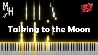 Bruno Mars  Talking to the Moon  Piano Cover  Sheets  MIDI  Magic Hands [upl. by Akinor2]