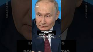 Donetsk y Kósovo ¿qué tienen en común según Putinrusia putin presidenteruso noticias otan [upl. by Elahcar]