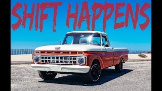 Saying good bye to my 1965 Ford F100 Shift Happens [upl. by Grote]