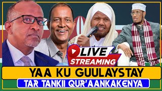 LIVE  YAA KU GUULAYSTAY TAR TANKII DOWLADAHA EE JIMCIYADA QUR AANKA IXSAAN NAYROOBI 2024 [upl. by Zurek]