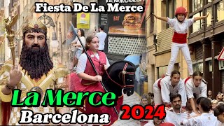 La Merce 2024  Barcelona 🇪🇸  Fiesta De La Merce [upl. by Nnylirehs895]