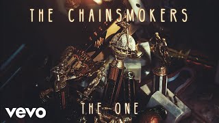 The Chainsmokers  The One Audio [upl. by Kaya]