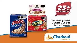 Chedraui Por Ti Cuesta Menos 25 Bonificación Todas Las Galletas Gamesa Quaker Comercial México 2023 [upl. by Fischer]