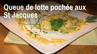 Recette de chef  queue de lotte pochée aux St Jacques [upl. by Field885]