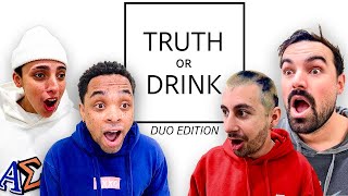 Duos Play Truth or Drink it gets very juicy [upl. by Siron705]