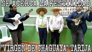 Cancion de la quotVirgen de Chaguayaquot escuela de música típica de Tarija 2024 [upl. by Mutat]