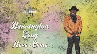 Barrington Levy  Here I Come Official Lyrics Video  Jet Star Music [upl. by Riki]