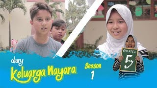 Diary Keluarga Nayara  Episode 5 [upl. by Anifad]