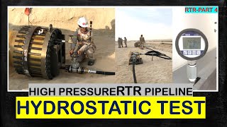 HOW TO DO HYDROTEST OF NON METALLIC HIGH PRESSURE RTR PIPELINE HYDROTEST PACKAGE FOR RTR HYDROTEST [upl. by Eydie]