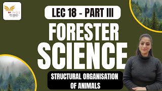 Lec 18  STRUCTURAL ORGANISATION OF ANIMALS PART III  SCIENCE NEW LECTURE SERIES FORESTER [upl. by Naujd]