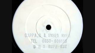 Gappa G amp Hyper Hypa ‎ Rhythum Meets Bassline Ruff kut Records [upl. by Zima]