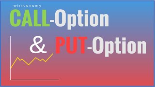 CallOption und PutOption einfach erklärt  Wie funktionieren Optionen  Beispiele  wirtconomy [upl. by Niroc857]