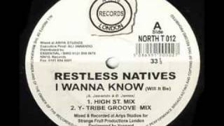 Restless Natives I Wanna Know [upl. by Elephus]