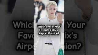 Your Favorite Felix Airport Fashion straykids felix airport fashion airportfashion [upl. by Aiza]