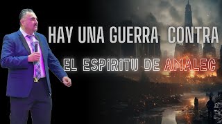 HAY UNA GUERRA CONTRA AMALEC [upl. by Assilen712]