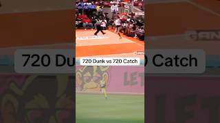 720 dunk vs 720 catch 720 baseball basketball fyp [upl. by Ardnajela632]