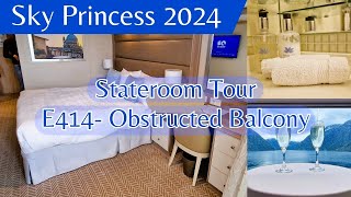 Tour of Balcony Stateroom E414 Sky Princess 2024 Not Very Obstructed View Good Comfortable Room [upl. by Almeida659]