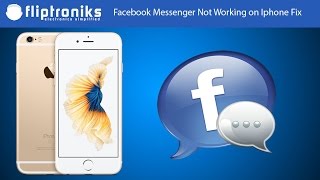 Facebook Messenger Not Working on Iphone Fix  Fliptronikscom [upl. by Kidder]