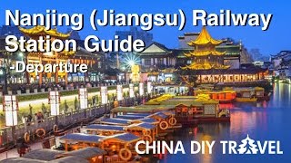 Nanjing Jiangsu Railway Station Guide  departure [upl. by Eitsirhc912]