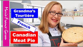 Grandmas Tourtière French Canadian Meat Pie [upl. by Judus]