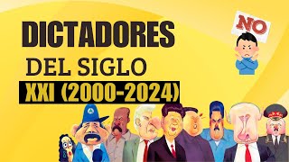 Los DICTADORES del Siglo XXI 21 🫡 ¡Te Sorprenderas [upl. by Suter]