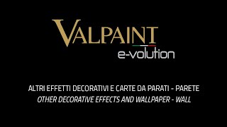 VALPAINT EVOLUTION WALL Effetti Decorativi  Official Video [upl. by Asira177]