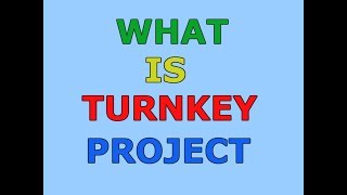 What is a Turnkey Project amp What does Turnkey Mean [upl. by Anavoj]