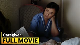 ‘Caregiver’ FULL MOVIE  Sharon Cuneta [upl. by Llenehc318]