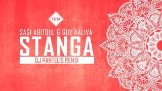 Sagi Abitbul amp Guy Haliva  Stanga DJ Pantelis Remix TETA [upl. by Xuagram]