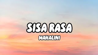 Mahalini  Sisa Rasa  Lirik Lagu [upl. by Dinnie244]