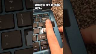 When You Turn On Sticky Keys [upl. by Lipinski]