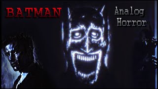 Batman Analog Horror  Gothams Monstrous quotHeroquot  Analysis Lets Explore [upl. by Alboran]