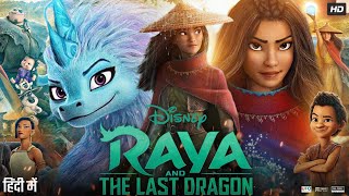 Raya and the Last Dragon Full Movie in Hindi  Awkwafina  Izaac Wang  Kelly Marie  Review amp Facts [upl. by Aij]