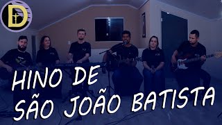 Hino de São João Batista  Profeta e Precursor Opção para Viva João Batista Um dia na Galileia [upl. by Chariot471]