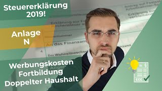 Steuererklärung 2019  Anlage N ausfüllen [upl. by Ilesara212]