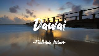 Fadhilah Intan  Dawai  Lyric Video [upl. by Nikola]