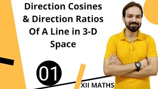 Direction Cosines amp Direction Ratios Of a line in Three Dimensional Geometry  Class 12 Maths ncert [upl. by Norad]