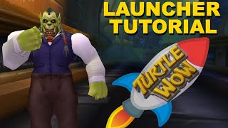 Turtle WoW Launcher Tutorial [upl. by Annovoj]