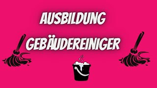 Ausbildung GebäudereinigerIHK Prüfung [upl. by Horn769]